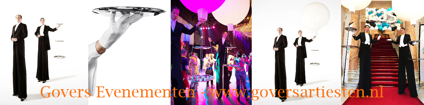 cateringacts, culinair entertainment, artiesten boeken, steltenlopers, steltenacts, entree-act, govers evenementen, steltentheater